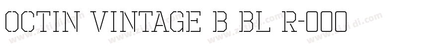 Octin Vintage B Bl R字体转换 Octin Vintage B Bl R字体转换